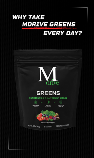 Why take Mdrive Greens every day?